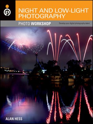 cover image of Night and Low-Light Photography Photo Workshop